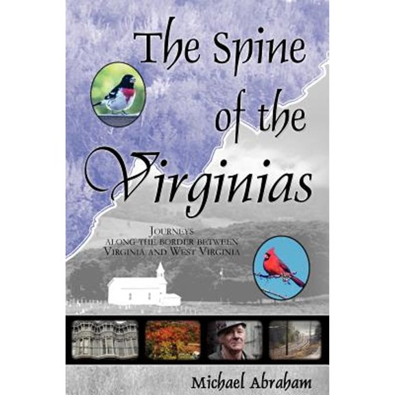 Pre-Owned The Spine of the Virginias 9780926487529
