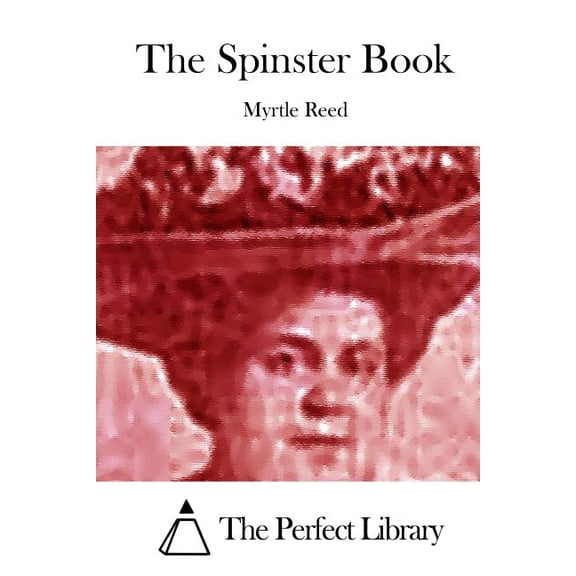 The Spinster Book (Paperback)
