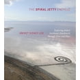 thumbnail image 1 of The Spiral Jetty Encyclo : Exploring Robert Smithson's Earthwork through Time and Place (Paperback), 1 of 1