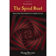 thumbnail image 1 of Pre-Owned The Spiral Road: Change in a Chinese Village Through the Eyes of a Communist Party Leader, Second Edition (Paperback) 1478611308 9781478611301, 1 of 1