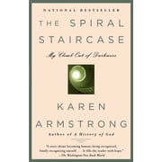 The Spiral Staircase My Climb Out of Darkness, Paperback