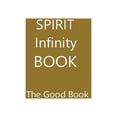 thumbnail image 1 of The Spirit Infinity Book (Khaki Cover): The Good Book, (Paperback), 1 of 2