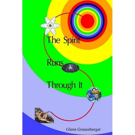 The Spirit Runs Through It, (Paperback)