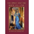 thumbnail image 1 of The Spirit and the Bride Say, Come. : Revelation 22:17 (Hardcover), 1 of 2
