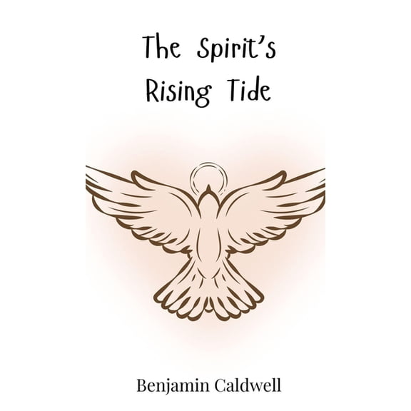 The Spirit's Rising Tide, (Hardcover)