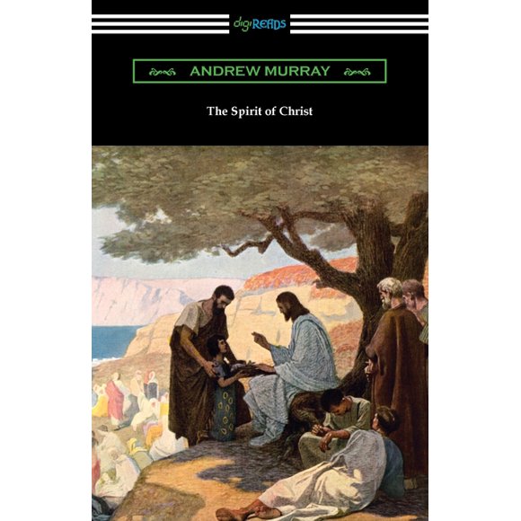 The Spirit of Christ (Paperback)