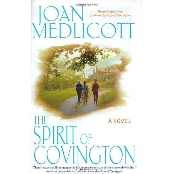Pre-Owned The Spirit of Covington (Ladies of Covington) (Hardcover) 0743470362 9780743470360