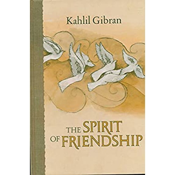 Pre-Owned The spirit of friendship (Hallmark Crown Editions) 9780875294834