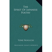 The Spirit Of Japanese Poetry Hardcover