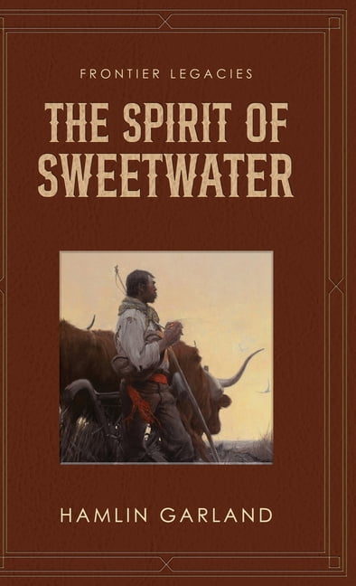 The Spirit of Sweetwater, (Hardcover)