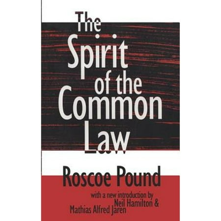 Pre-Owned The Spirit of the Common Law (Paperback) by Roscoe Pound