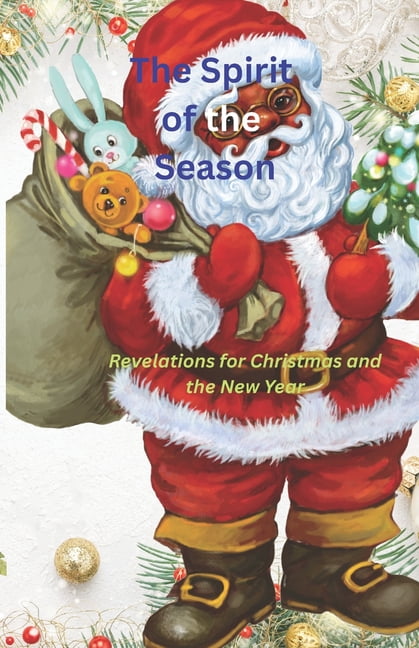 The Spirit of the Seasons, (Paperback)