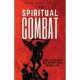 thumbnail image 1 of Pre-Owned The Spiritual Combat : The Classic Manual on Spiritual Warfare (Paperback) 9781950782109, 1 of 1