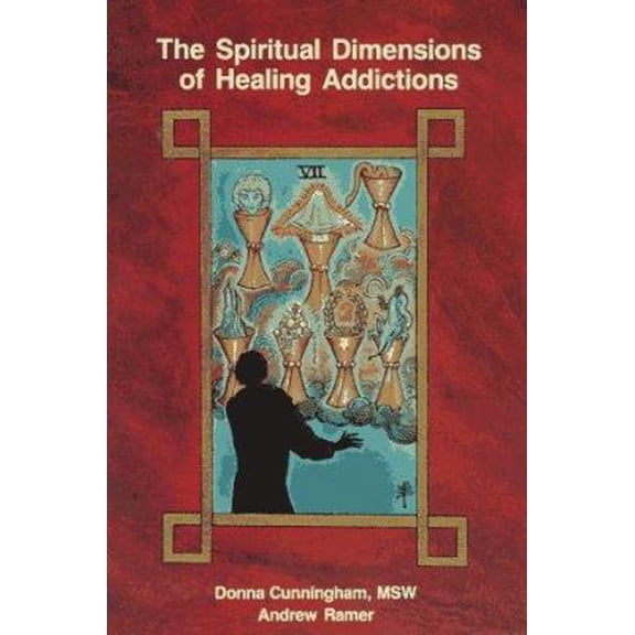 Pre-Owned Spiritual Dimensions of Healing Addictions (Paperback) 0961587555 9780961587550