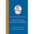 thumbnail image 1 of Pre-Owned The Spiritual Direction of Saint Claude de Colombiere (Paperback) 1621642038 9781621642039, 1 of 1