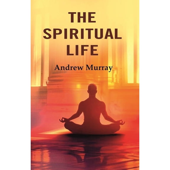 The Spiritual Life