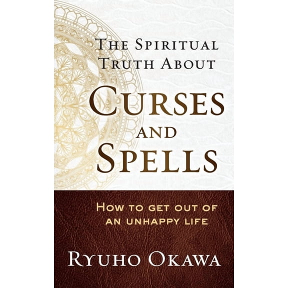 The Spiritual Truth About Curses and Spells, (Paperback)