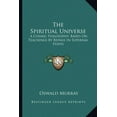thumbnail image 1 of The Spiritual Universe : A Cosmic Philosophy, Based On Teachings By Beings In Supernal States (Paperback), 1 of 1