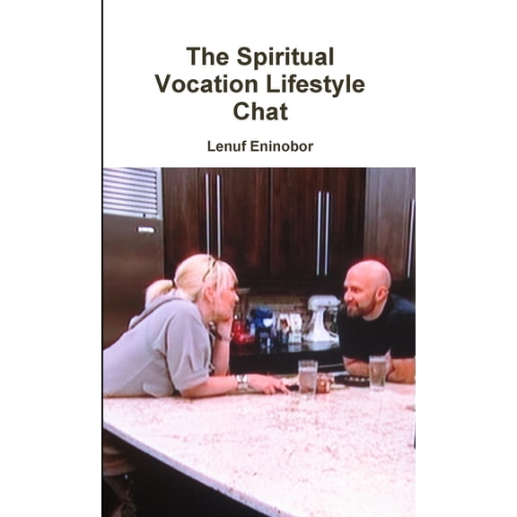 The Spiritual Vocation Lifestyle Chat, (Paperback)