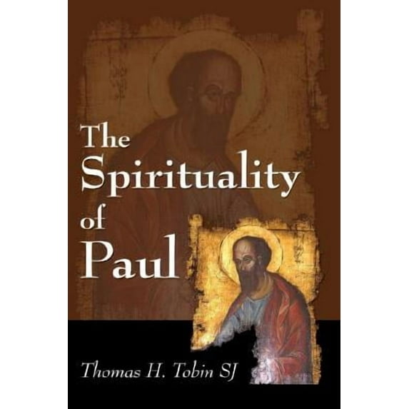 The Spirituality of Paul (Paperback)