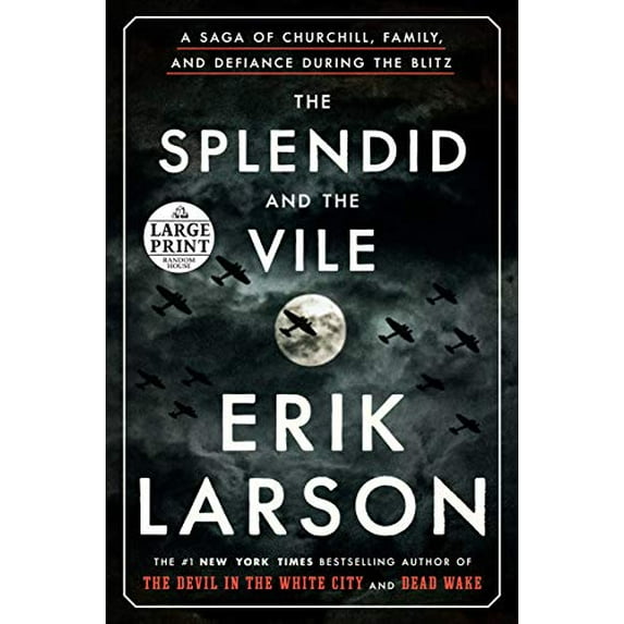 Pre-Owned The Splendid and the Vile: A Saga of Churchill, Family, and Defiance During the Blitz, (Paperback)