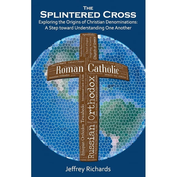 The Splintered Cross (Paperback)