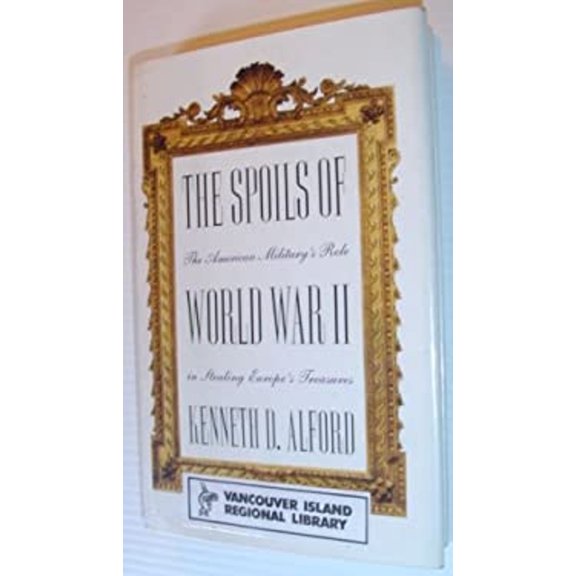 Pre-Owned The Spoils of World War II (A Birch Lane Press book) Paperback