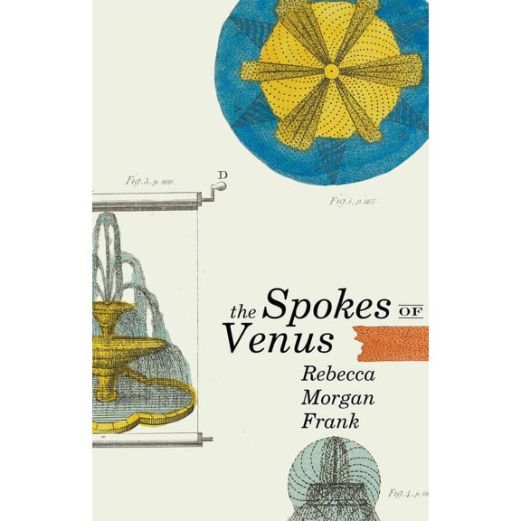 The Spokes of Venus (Paperback)