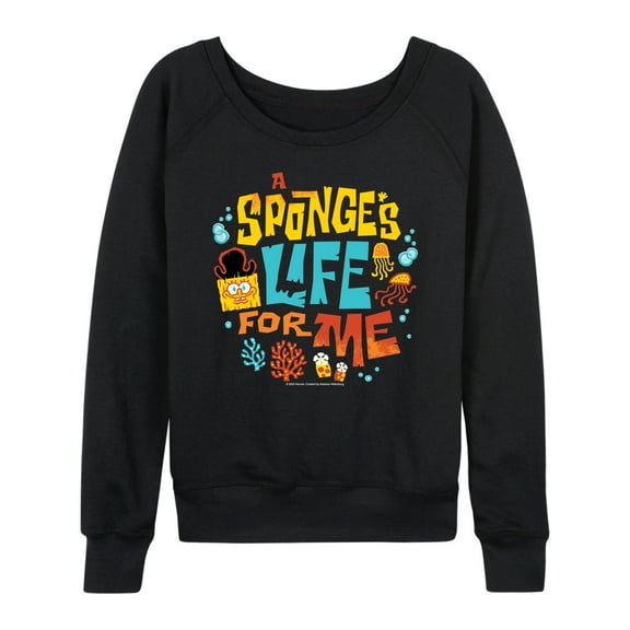 The Spongebob Movie: Search For Squarepants - Sponges Life For Me - Women's French Terry Long Sleeve Pullover