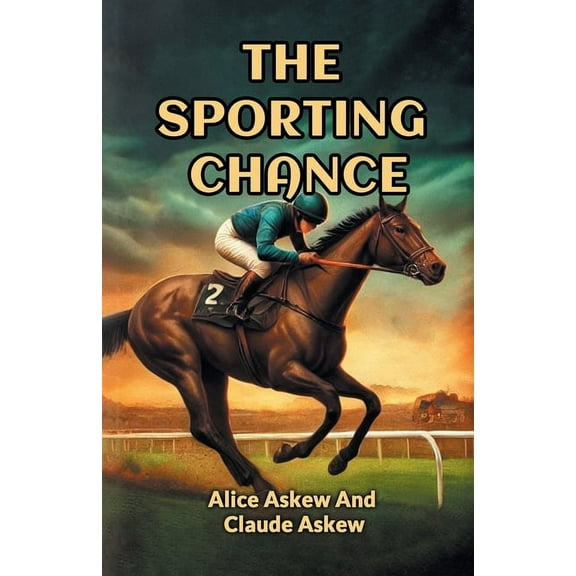 The Sporting Chance, (Paperback)