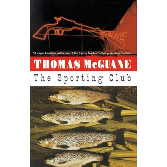 Pre-Owned The Sporting Club (Paperback) 0679752900 9780679752905