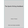 thumbnail image 1 of Pre-Owned The Sports Writing Handbook (Paperback) 0805815295 9780805815290, 1 of 1