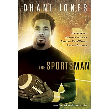 Pre-Owned The Sportsman: Unexpected Lessons from an Around-the-World Sports Odyssey (Hardcover) 160961111X 9781609611118
