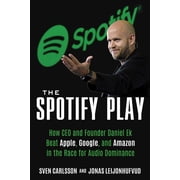 The Spotify Play, Paperback