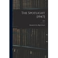 thumbnail image 1 of The Spotlight [1947]; 1947, (Paperback), 1 of 1