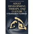 thumbnail image 1 of The Springer Adult Development and Aging Adult Development, Therapy, and Culture: A Postmodern Synthesis, (Paperback), 1 of 1