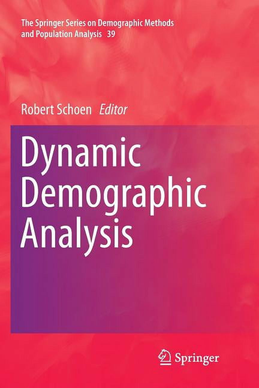 The Springer Demographic Methods and Pop Dynamic Demographic Analysis ...
