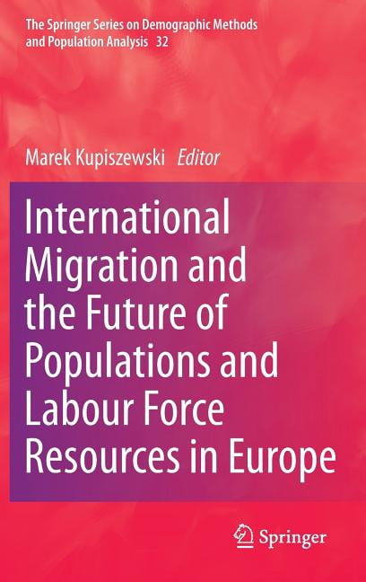 The Springer Demographic Methods and Pop International Migration and ...