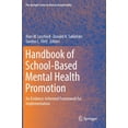 thumbnail image 1 of The Springer Human Exceptionality Handbook of School-Based Mental Health Promotion: An Evidence-Informed Framework for Implementation, (Hardcover), 1 of 1