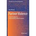 thumbnail image 1 of The Springer Human Exceptionality Partner Violence: A New Paradigm for Understanding Conflict Escalation, (Hardcover), 1 of 1
