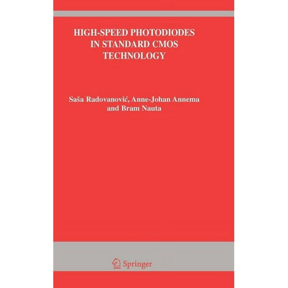 The Springer International Engineering a High-Speed Photodiodes in Standard CMOS Technology, Book 869, (Hardcover)