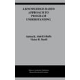 thumbnail image 1 of The Springer International Engineering a A Knowledge-Based Approach to Program Understanding, Book 325, (Hardcover), 1 of 1