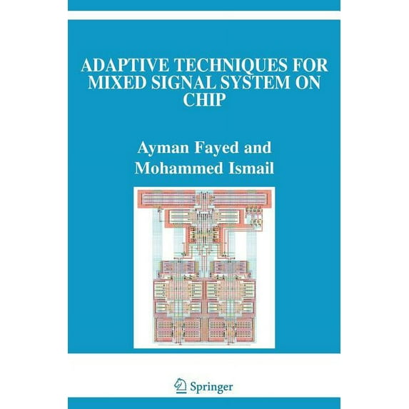The Springer International Engineering a Adaptive Techniques for Mixed Signal System on Chip, Book 872, (Paperback)