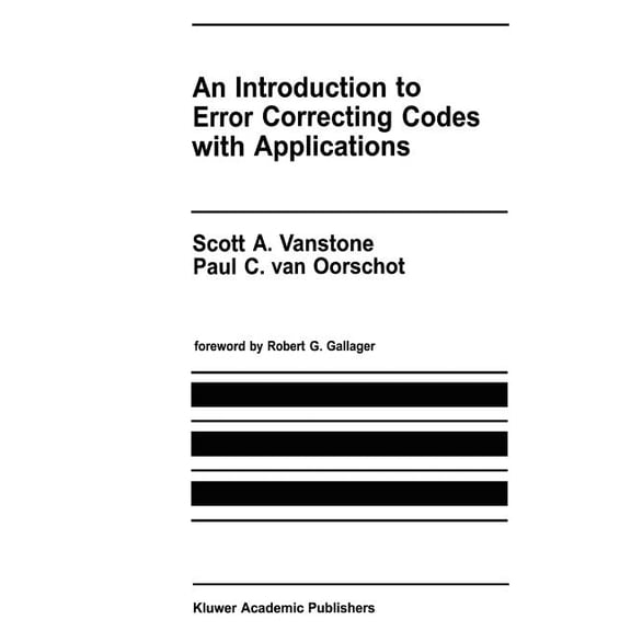 The Springer International Engineering a An Introduction to Error Correcting Codes with Applications, Book 71, (Paperback)