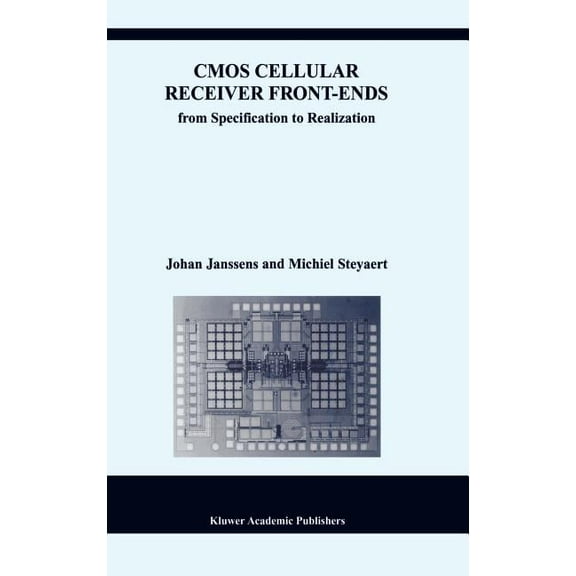 The Springer International Engineering a CMOS Cellular Receiver Front-Ends, Book 661, (Hardcover)