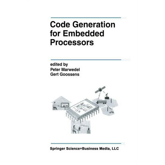 The Springer International Engineering a Code Generation for Embedded Processors, Book 317, (Paperback)