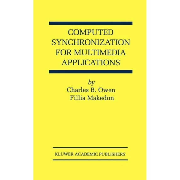 The Springer International Engineering a Computed Synchronization for Multimedia Applications, Book 513, (Hardcover)