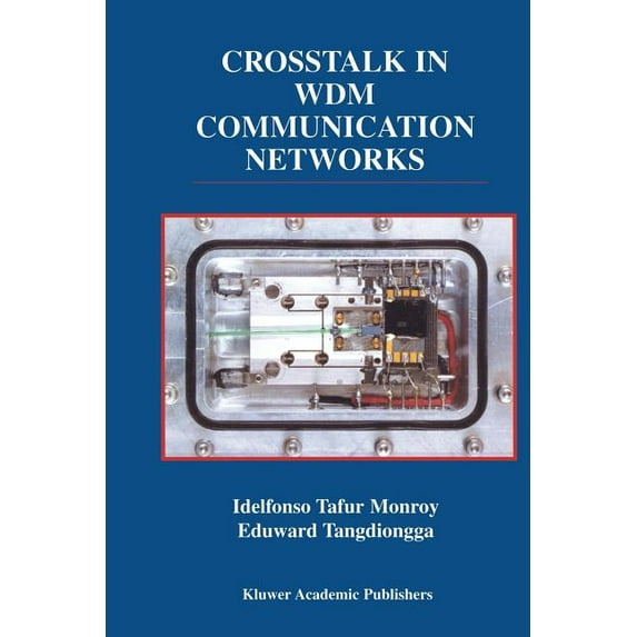 The Springer International Engineering a CrossTalk in Wdm Communication Networks, Book 678, (Paperback)