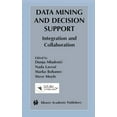 thumbnail image 1 of The Springer International Engineering a Data Mining and Decision Support: Integration and Collaboration, Book 745, (Hardcover), 1 of 1