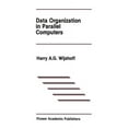 thumbnail image 1 of The Springer International Engineering a Data Organization in Parallel Computers, Book 67, (Paperback), 1 of 1